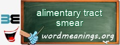 WordMeaning blackboard for alimentary tract smear